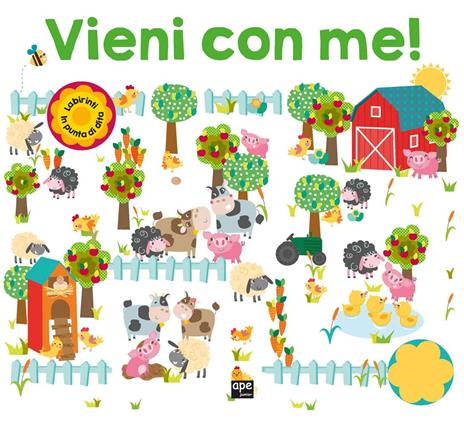 Vieni con me! Ediz. a colori - Fiona Byrne,Robyn Newton,Kate Ward - copertina