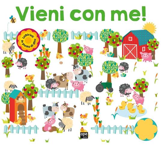 Vieni con me! Ediz. a colori - Fiona Byrne,Robyn Newton,Kate Ward - copertina