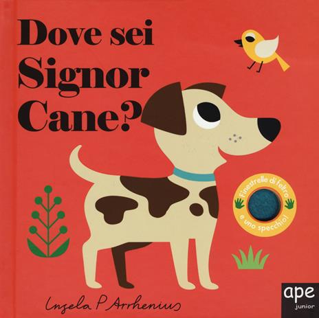 Dove sei signor cane? Ediz. a colori - Ingela P. Arrhenius - copertina