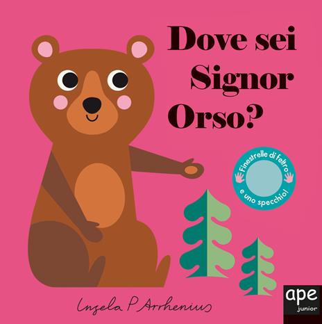 Dove sei signor orso? Ediz. illustrata - Ingela P. Arrhenius - copertina