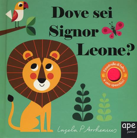 Dove sei signor leone? Ediz. a colori - Ingela P. Arrhenius - copertina