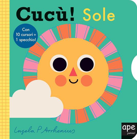 Cucù! Sole. Ediz. a colori - Ingela P. Arrhenius - copertina