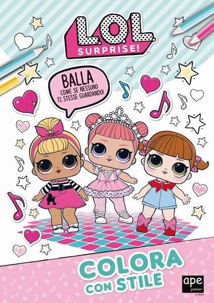 Colora con stile! L.O.L. Surprise! Ediz. illustrata - copertina