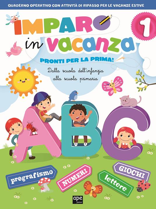 Imparo in vacanza. Pronti per la prima - copertina