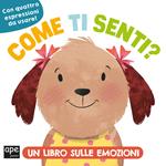 Come ti senti? Ediz. a colori