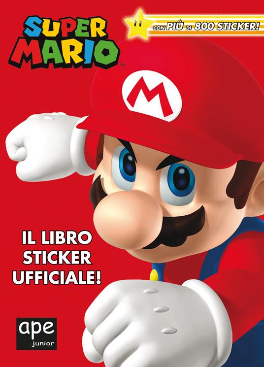 Super Mario. Il libro sticker ufficiale! Ediz. a colori - Steve
