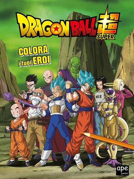 Colora i tuoi eroi. Dragon Ball. Ediz. a colori - copertina