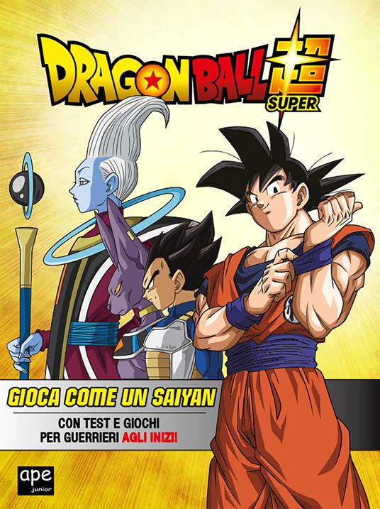 Il tuo quaderno di giochi con i Saiyan. Con test e giochi per guerrieri agli inizi. Dragon Ball. Ediz. a colori - copertina