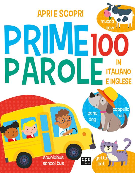 Prime 100 parole. Italiano e inglese. Ediz. a colori - copertina