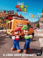 Super Mario Bros. Il libro gioco ufficiale. Ediz. a colori
