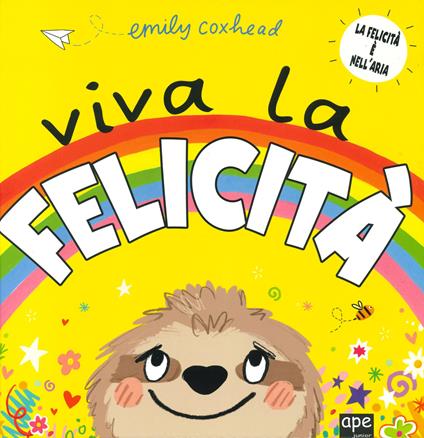 Viva la felicità. Ediz. a colori - Emily Coxhead - copertina