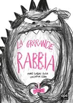 La grrrande rabbia