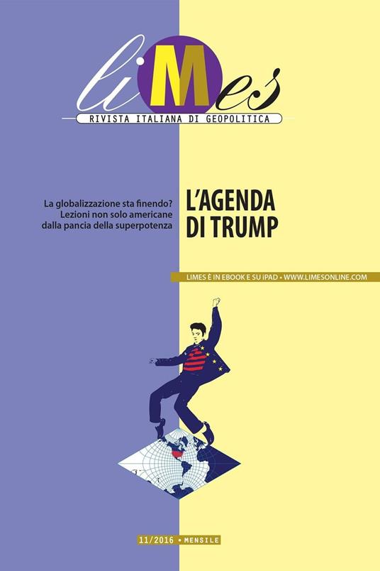 L' Limes. Rivista italiana di geopolitica (2016). Vol. 11 - Limes - ebook