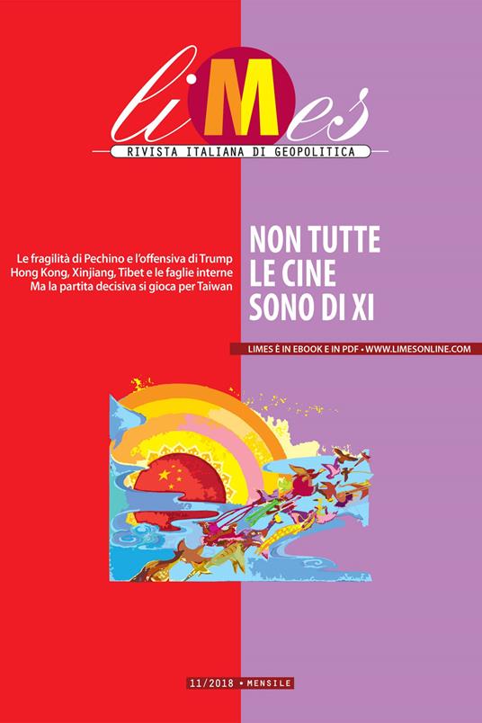 Limes. Rivista italiana di geopolitica (2018). Vol. 11 - Limes - ebook