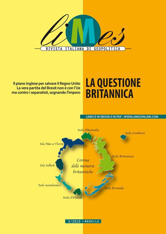 La Limes. Rivista italiana di geopolitica (2019). Vol. 5 - Limes - ebook