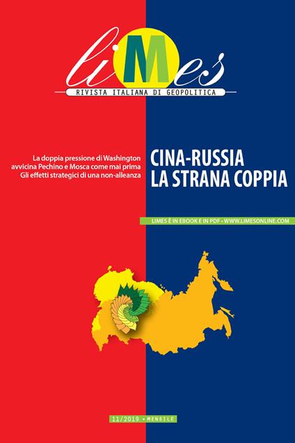 Limes. Rivista italiana di geopolitica (2019). Vol. 11 - AA.VV.,Limes - ebook
