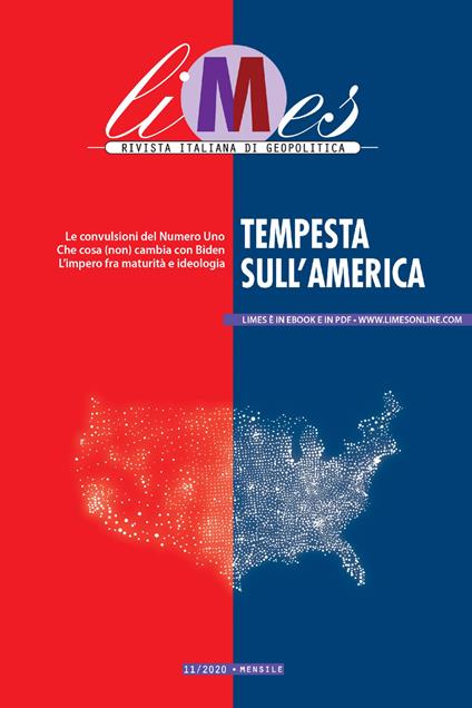 Limes. Rivista italiana di geopolitica (2020). Vol. 11 - AA.VV.,Limes - ebook