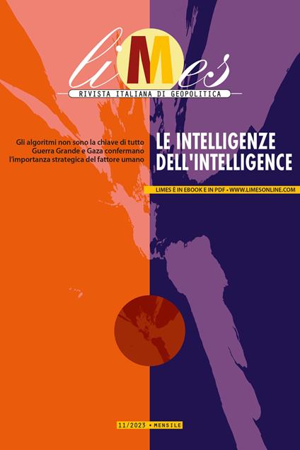 Le Limes. Rivista italiana di geopolitica (2023). Vol. 11 - AA.VV.,Limes - ebook