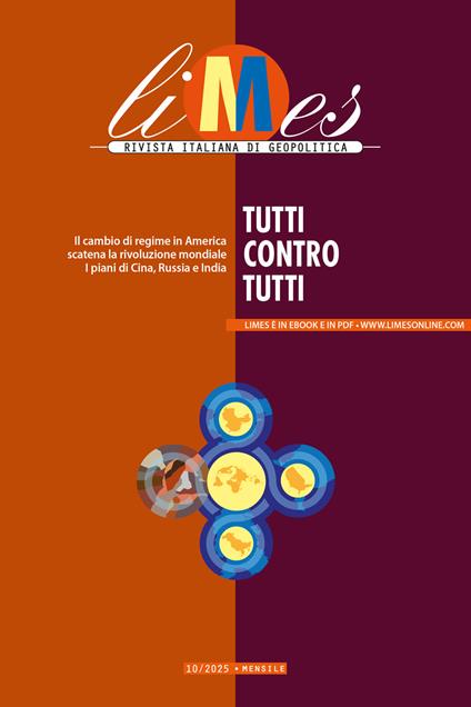Limes. Rivista italiana di geopolitica (2025). Vol. 10 - AA,Limes - ebook