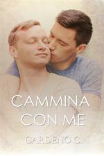 Cammina con me. Home. Vol. 7