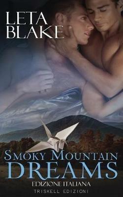 Smoky Mountain dreams - Leta Blake - copertina