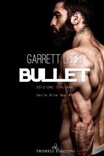 Bullet – Edizione italiana