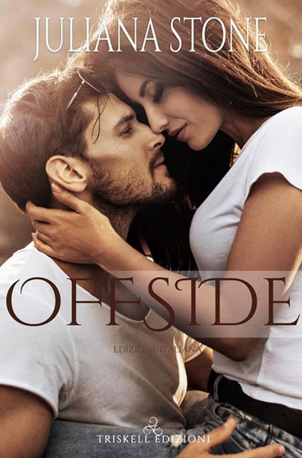 Offside - Juliana Stone,Silvia Zucca - ebook