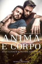 Anima e corpo. Twist of faith. Vol. 3