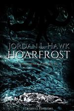 Hoarfrost. Whyborne & Griffin. Vol. 6