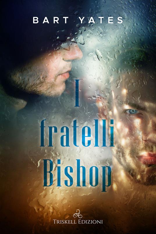 I fratelli Bishop - Bart Yates - copertina