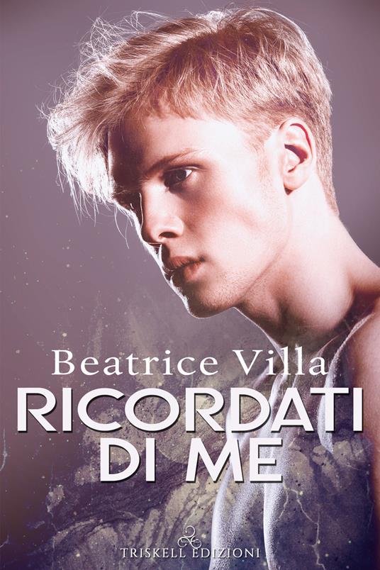 Ricordati di me - Beatrice Villa - copertina
