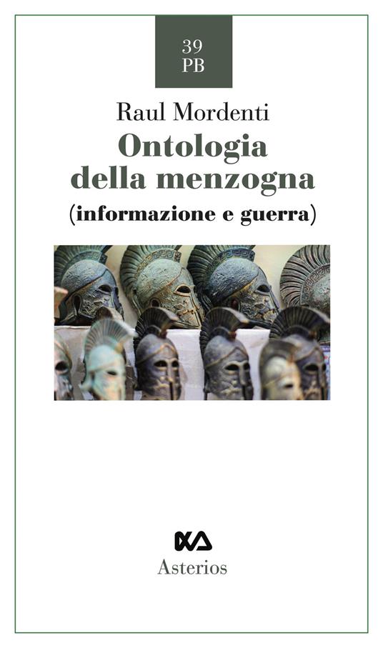 Ontologia della menzogna. Informazione e guerra - Raul Mordenti - copertina
