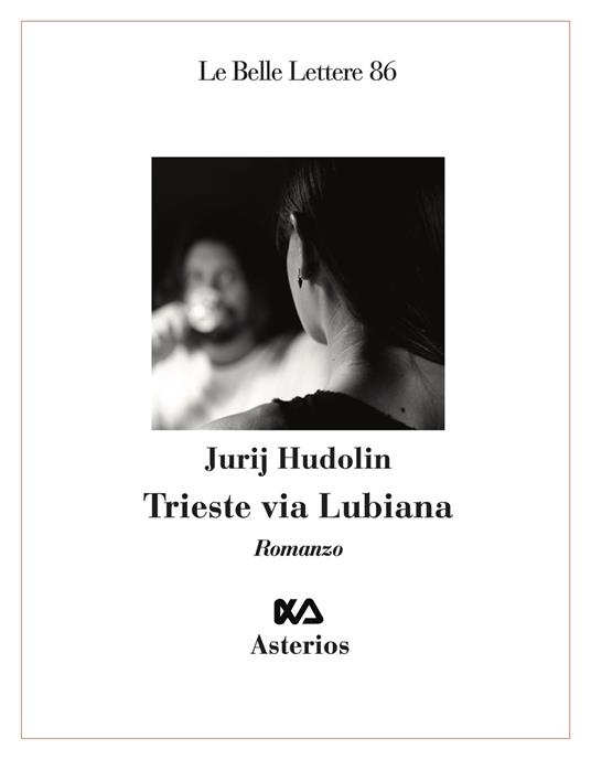 Trieste via lubiana - Jurij Hudolin - copertina