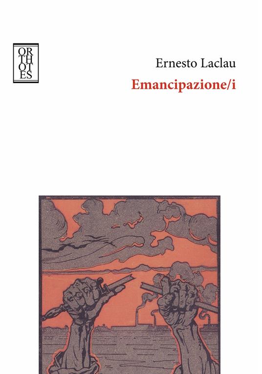 Emancipazione/i - Ernesto Laclau - ebook