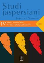 Studi jaspersiani. Rivista annuale della società italiana Karl Jaspers. Vol. 4:  Jaspers e il Novecento.