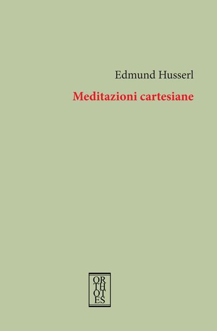 Meditazioni cartesiane - Edmund Husserl - copertina