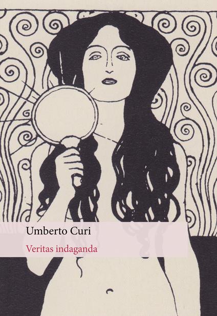 Veritas indaganda - Umberto Curi - copertina