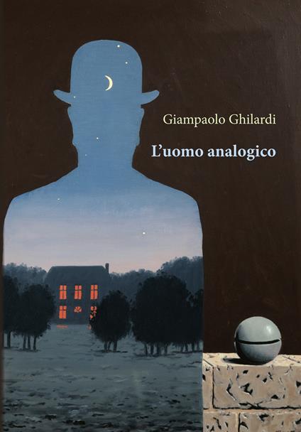 L'uomo analogico - Giampaolo Ghilardi - copertina