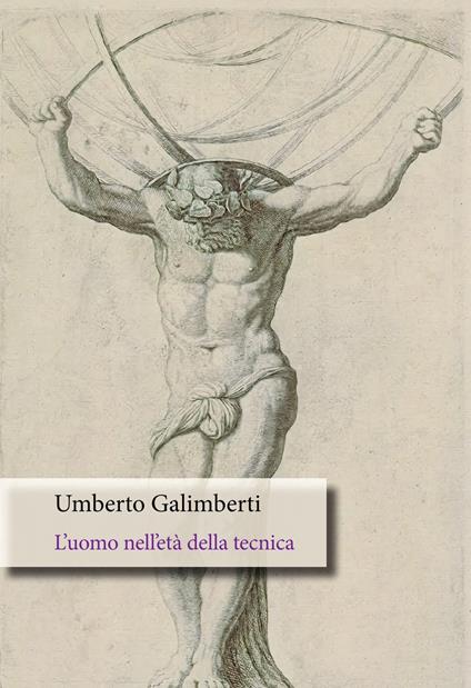 L'uomo nell'età della tecnica - Umberto Galimberti - copertina