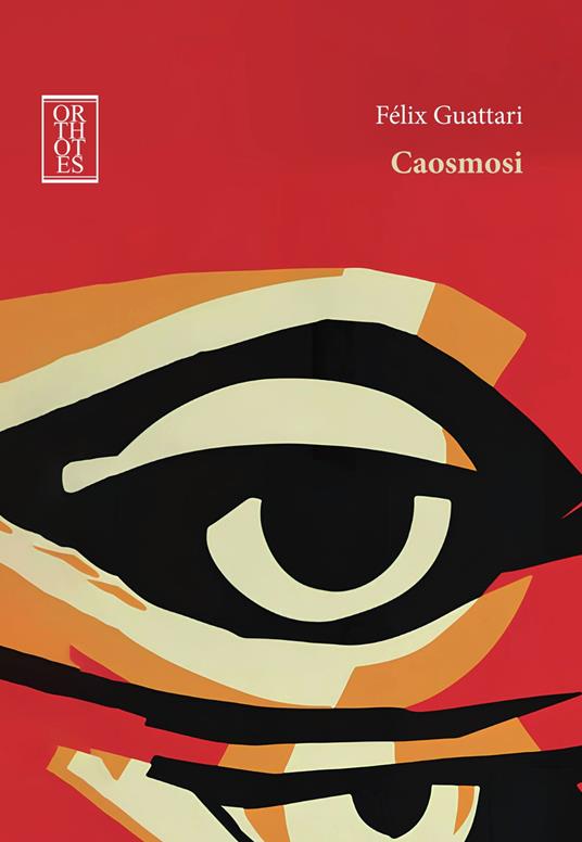Caosmosi - Félix Guattari - copertina