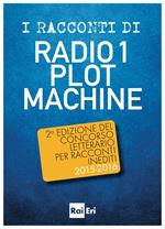I racconti di Radio 1 Plot Machine