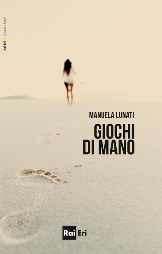 Giochi di mano - Manuela Lunati - ebook
