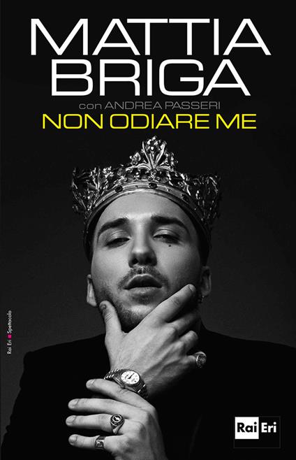 Non odiare me - Mattia Briga,Andrea Passeri - ebook