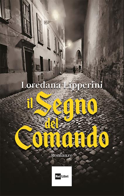 Il Segno del comando - Loredana Lipperini - ebook