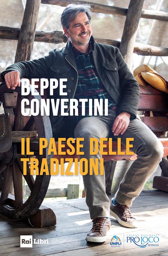 Il paese delle tradizioni - Beppe Convertini - ebook