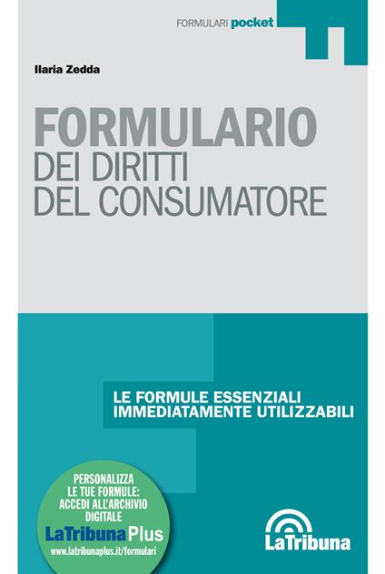 Formulario dei diritti del consumatore. Con Contenuto digitale per download e accesso online - Ilaria Zedda - copertina