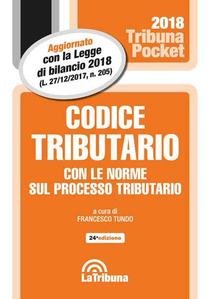 Codice tributario con le norme sul processo tributario - copertina