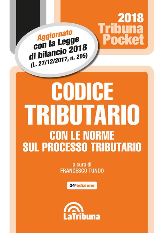 Codice tributario con le norme sul processo tributario - copertina