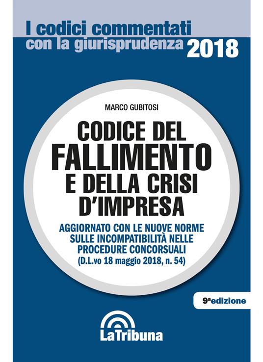 Codice del fallimento e della crisi d'impresa - Marco Gubitosi - copertina