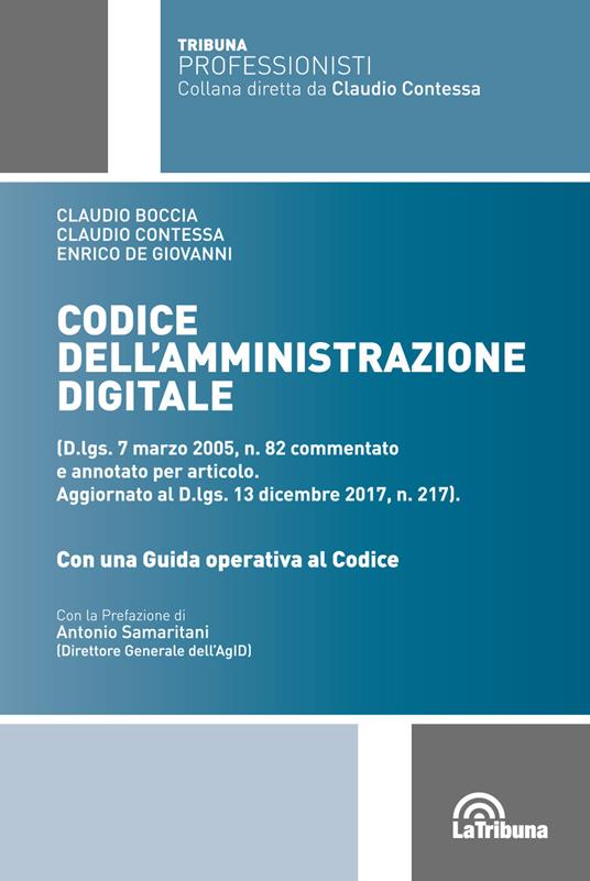 Codice dell'amministrazione digitale - Claudio Boccia,Claudio Contessa,Enrico De Giovanni - copertina